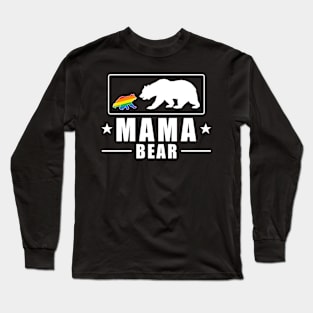 LGBT Mom Mama Bear LGBT Shirts Mothers Gift Rainbow Shirt Long Sleeve T-Shirt